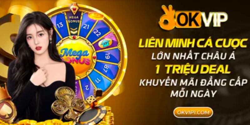 Đăng nhập chơi game tại Okvip nhận khuyến mãi lớn